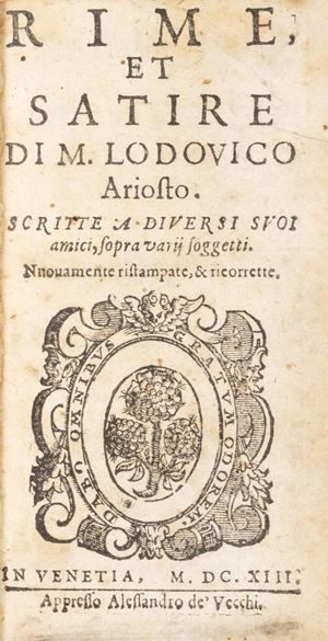 Ariosto, Ludovico - Rime et Satire [...] Scritte a diversi suoi amici, sopra varij soggetti