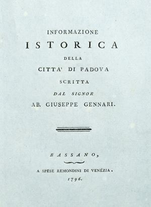 Padova - Gennari, Giuseppe - Informazione istorica della città di Padova - Giuseppe Gennari