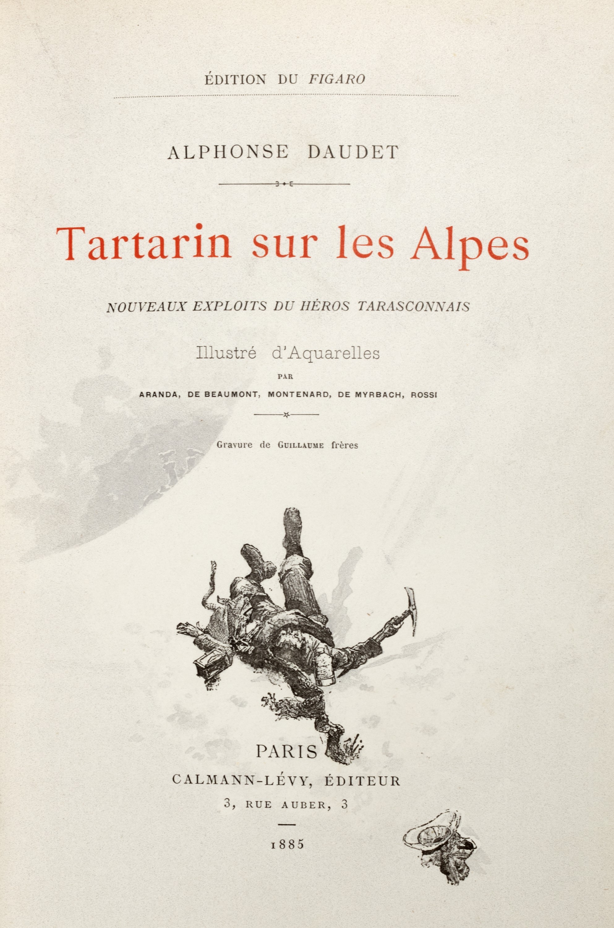 Daudet, Alphonse - Daudet, Aventures prodigieuses de Tartarin de Tarascon, 1887