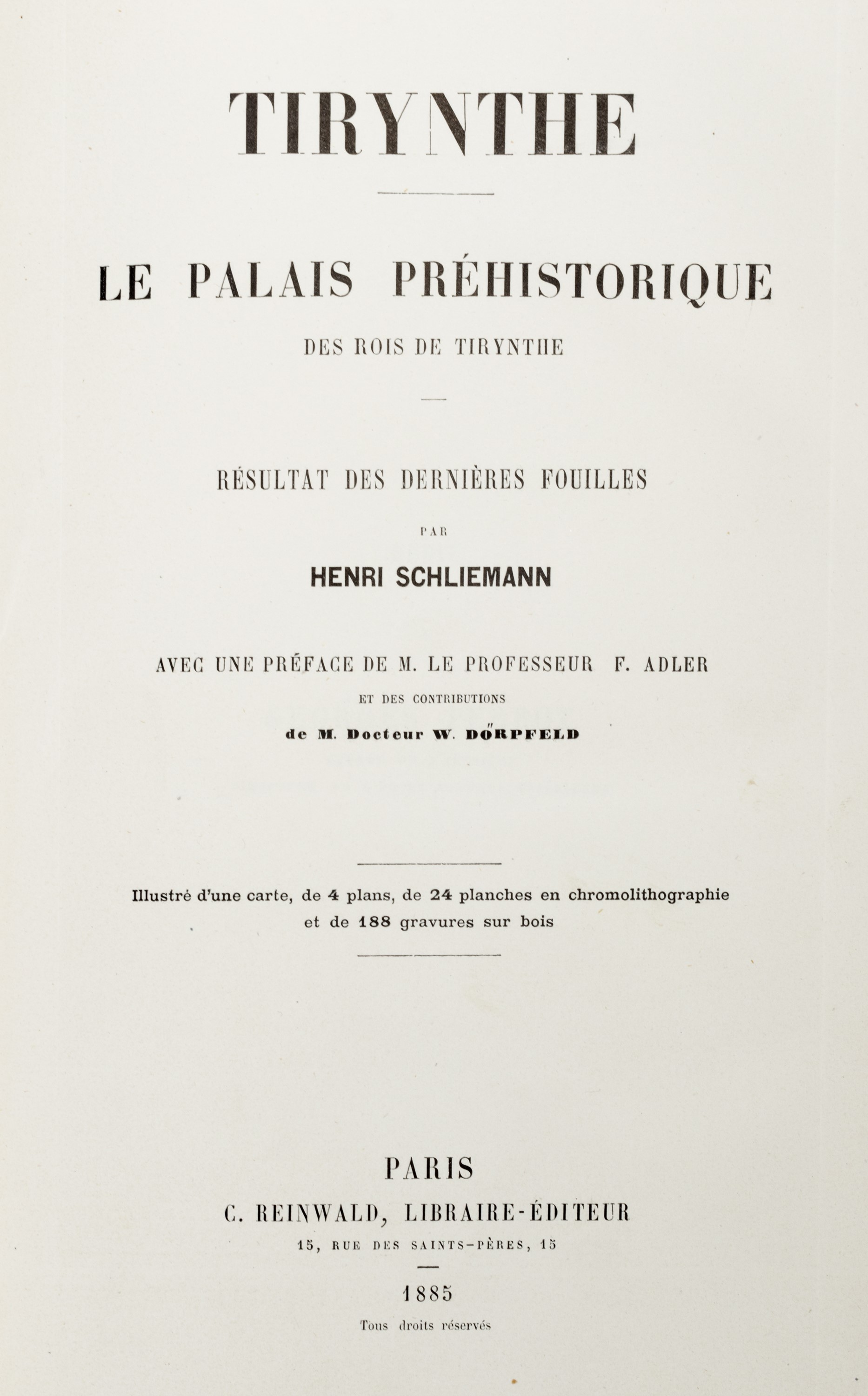 Henri Schliemann - Tirynthe. Le Palais préhistorique des rois de Tirynthe