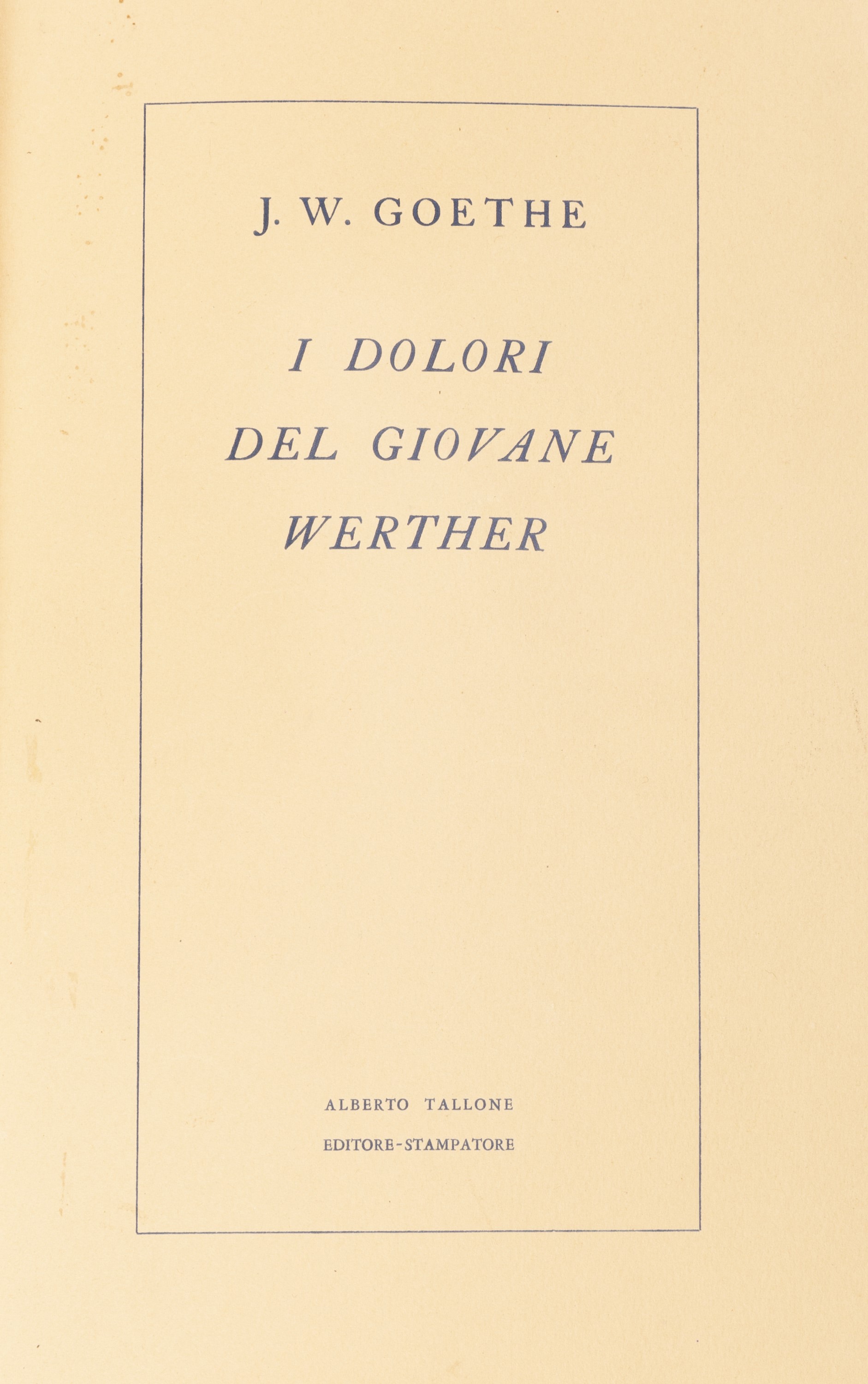 Goethe, I dolori del giovane Werther, edizione in 8° del 1963