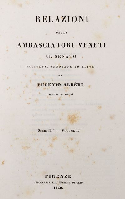 Relazioni degli ambasciatori veneti al Senato (1839-1863)