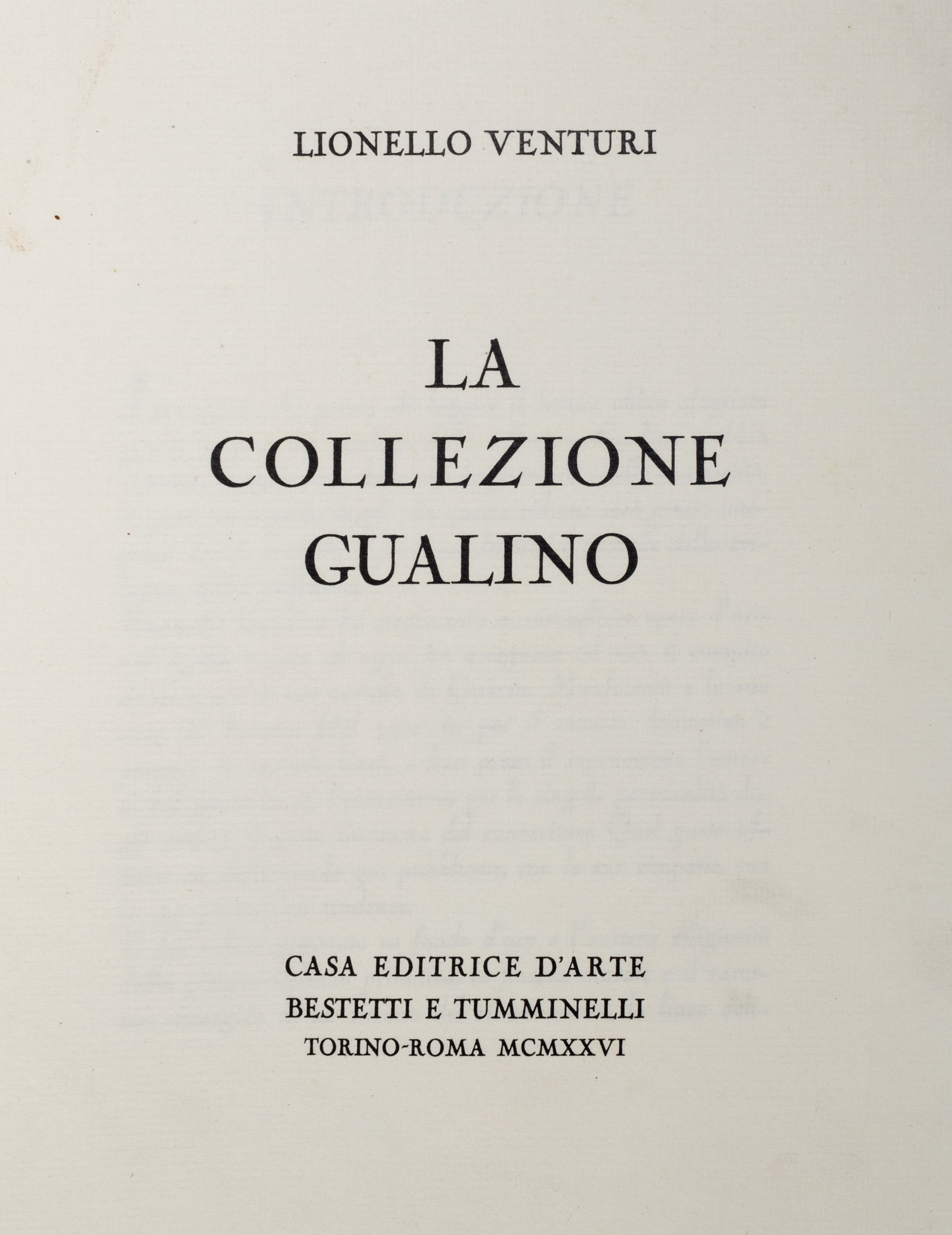 Lionello Venturi - La collezione Gualino, 1926, edizione monumentale