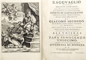 John Michael Wright - Ragguaglio della solenne comparsa, fatta in Roma gli otto di gennaio 1687 dall’illustrissimo conte di Castelmaine ambasciadore straordinario.