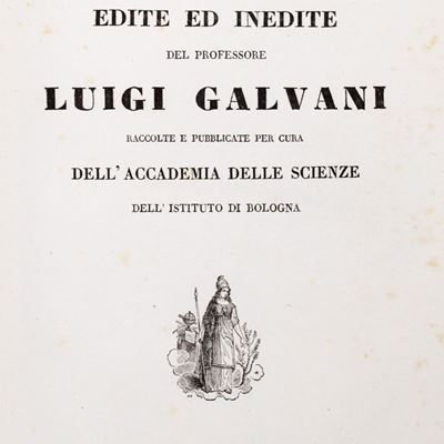 Opere edite ed inedite raccolte e pubblicate dall'Accademia delle Scienze dell'Istituto di Bologn...