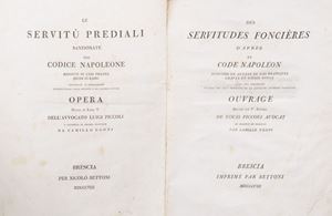 Luigi Piccoli - Le servitù prediali sanzionate dal codice Napoleone ridotte in casi pratici incisi in rame corredate d’annotazioni desunte dalle leggi romane e da classici autori