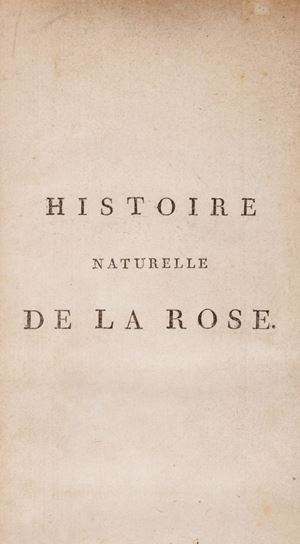Jean Louis Marie Guillemeau - Histoire naturelle de la rose