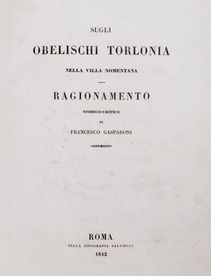 On the Torlonia Obelisks in Villa Nomentana. Historical-critical reasoning