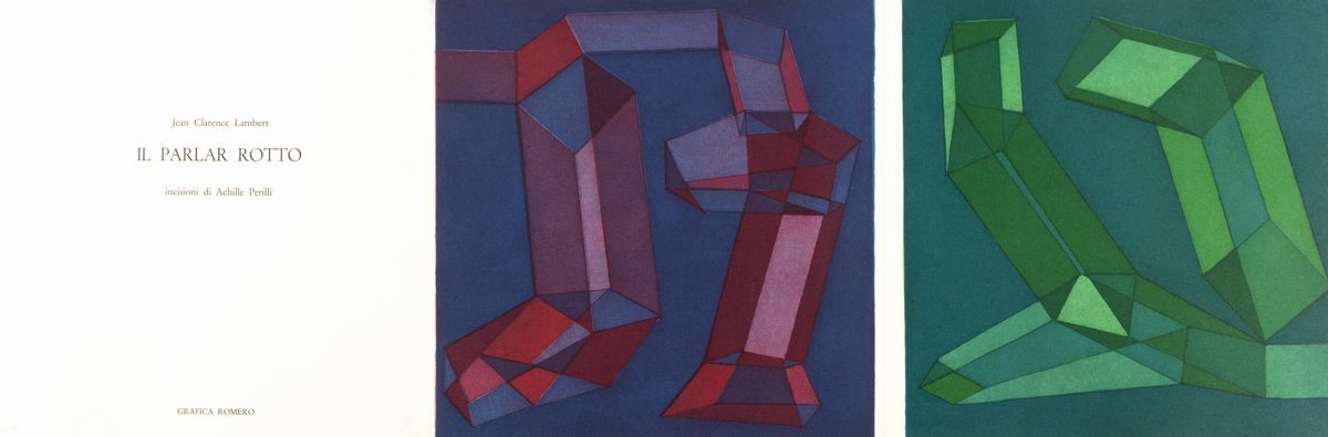 Achille Perilli - Il Parlar Rotto