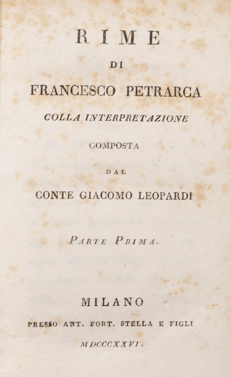 Leopardi, Giacomo - Petrarca, Francesco - Leopardi, Rime di Francesco Petrarca con interpretazion...