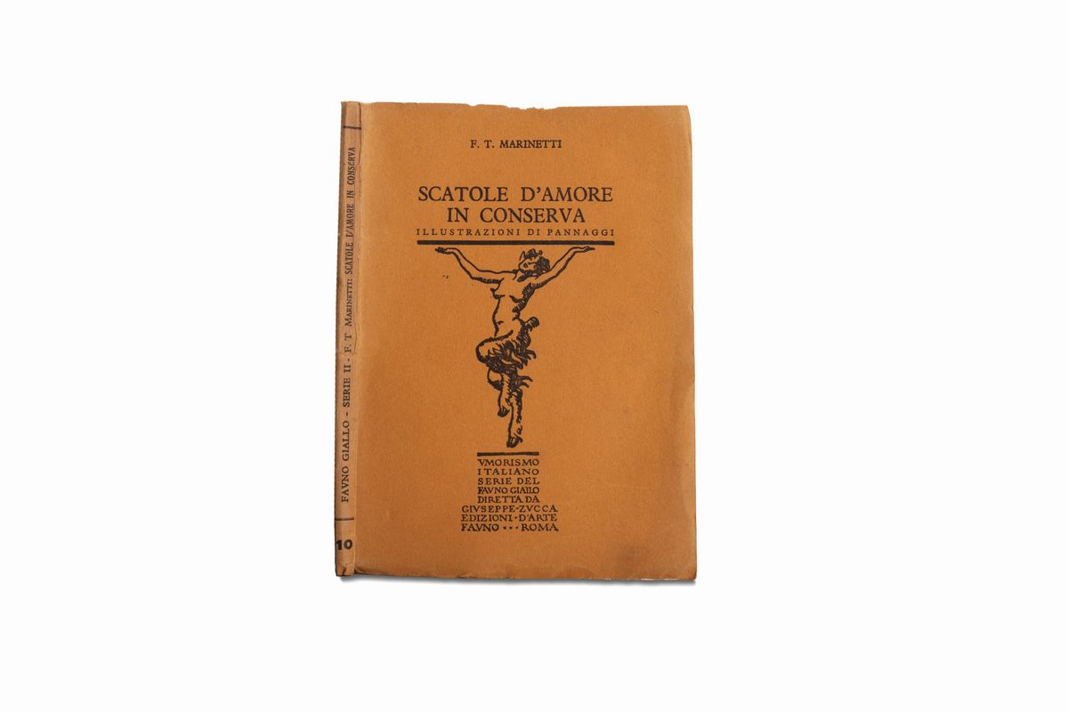 Filippo Tommaso Marinetti - Scatole d'amore in conserva, Edizioni d'arte Fauno, 1927