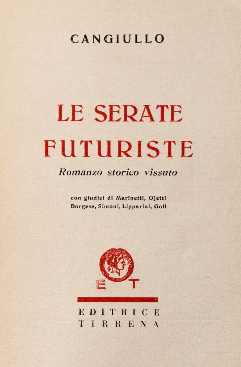 Francesco Cangiullo - Le serate futuriste. Romanzo storico vissuto, Prima edizione 1930