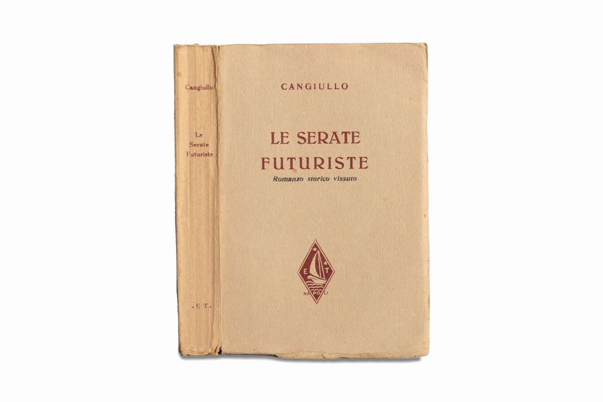 Francesco Cangiullo - Le serate futuriste. Romanzo storico vissuto, Prima edizione 1930