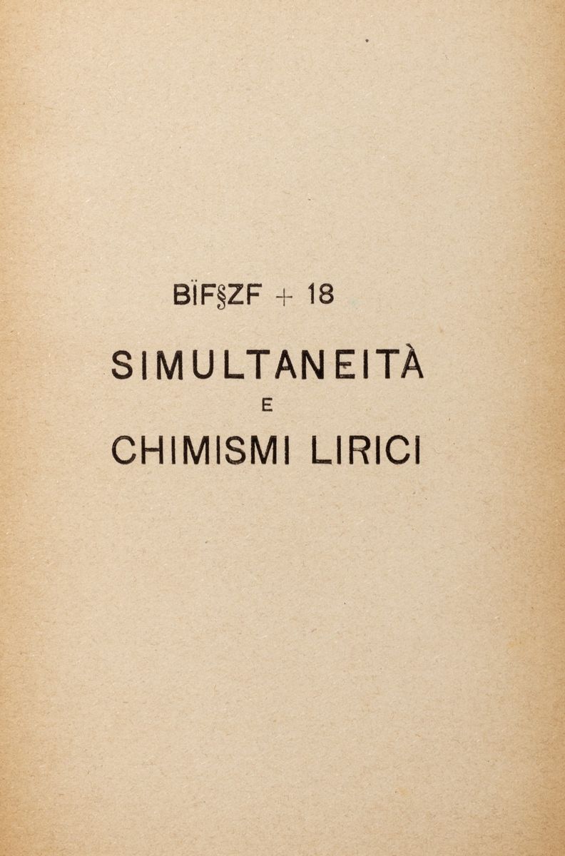 Ardengo Soffici - Bif§zf + 18. Simultaneità e chimismi lirici, nuova edizione accresciuta