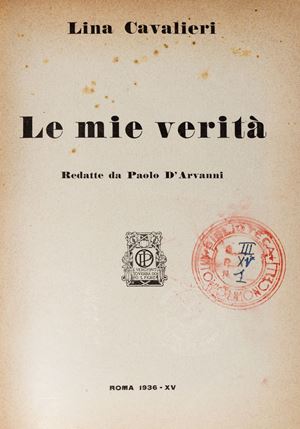 Lina Cavalieri - Le mie verità