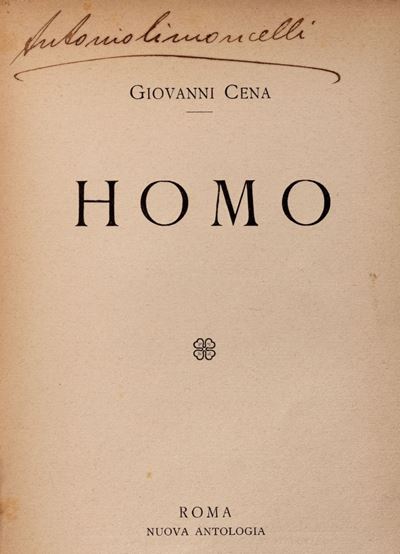 Homo. Edizione originale con composizione di Leonardo Bistolfi