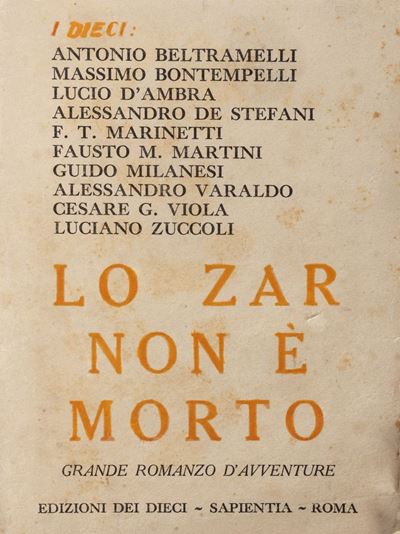 Lo zar non è morto. Grande romanzo d’avventure, edizione originale del 1929