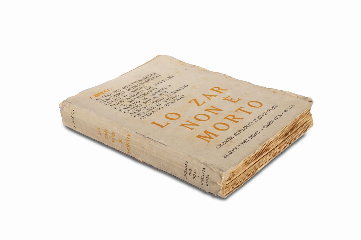 Gruppo dei Dieci - Lo zar non è morto. Grande romanzo d’avventure, edizione originale del 1929