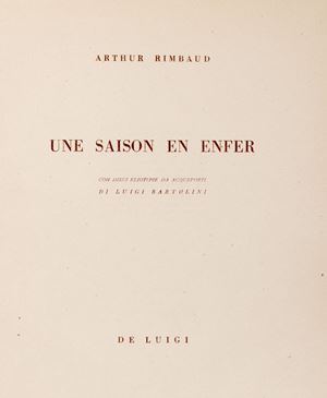 Une saison en enfer. Con 10 eliotipie da acqueforti di Luigi Bartolini.