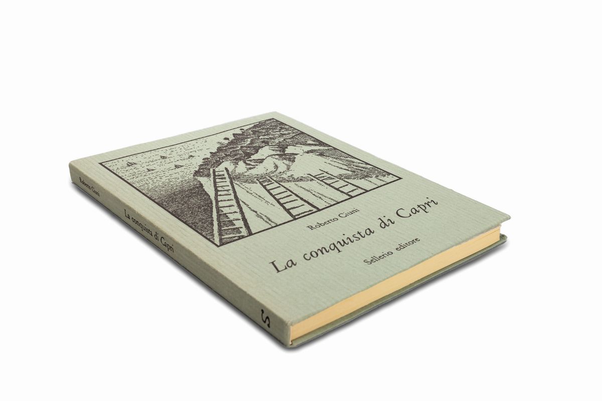 Roberto Ciuni - La conquista di Capri - Edizione limitata con acquaforte originale