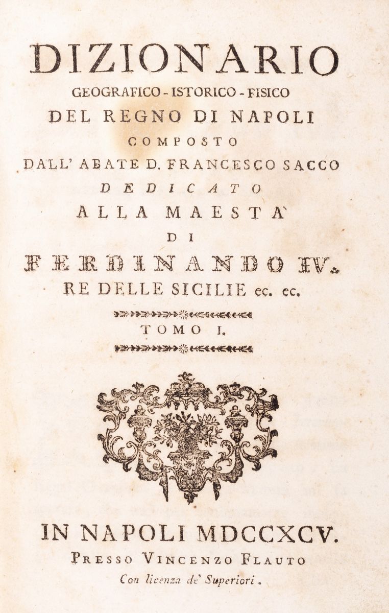 Francesco Sacco - Dizionario geografico, istorico e fisico del Regno di Napoli, edizione original...