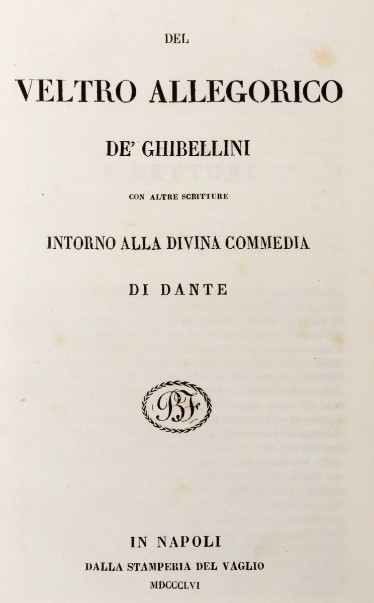 Troya, Carlo - Del veltro de' Ghibellini with other writings around ...