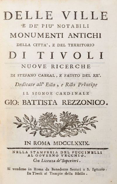 Delle ville e de’ più notabili monumenti antichi della città e del territorio di Tivoli, 1779