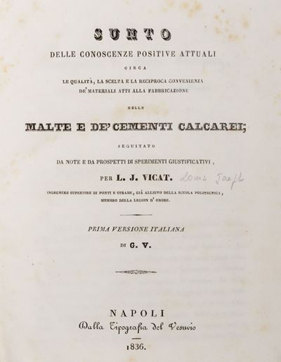 Sunto delle conoscenze positive attuali circa le qualità dei materiali per malte e cementi calcar...