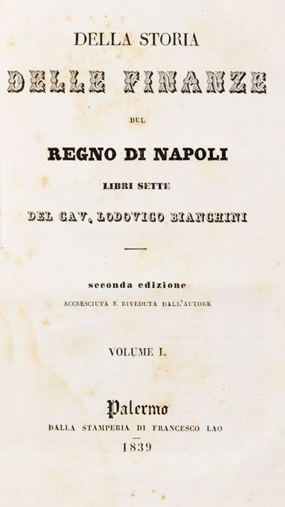Della Storia delle Finanze del Regno di Napoli. Libri sette, 1839