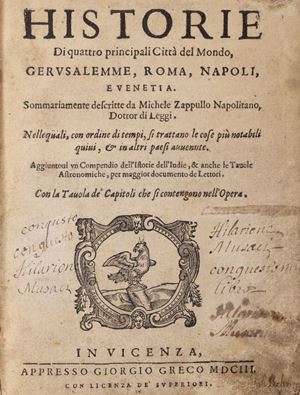 Zappullo, Michele - Historie di quattro principali Città del mondo, Gerusalemme, Roma, Napoli e Venetia.