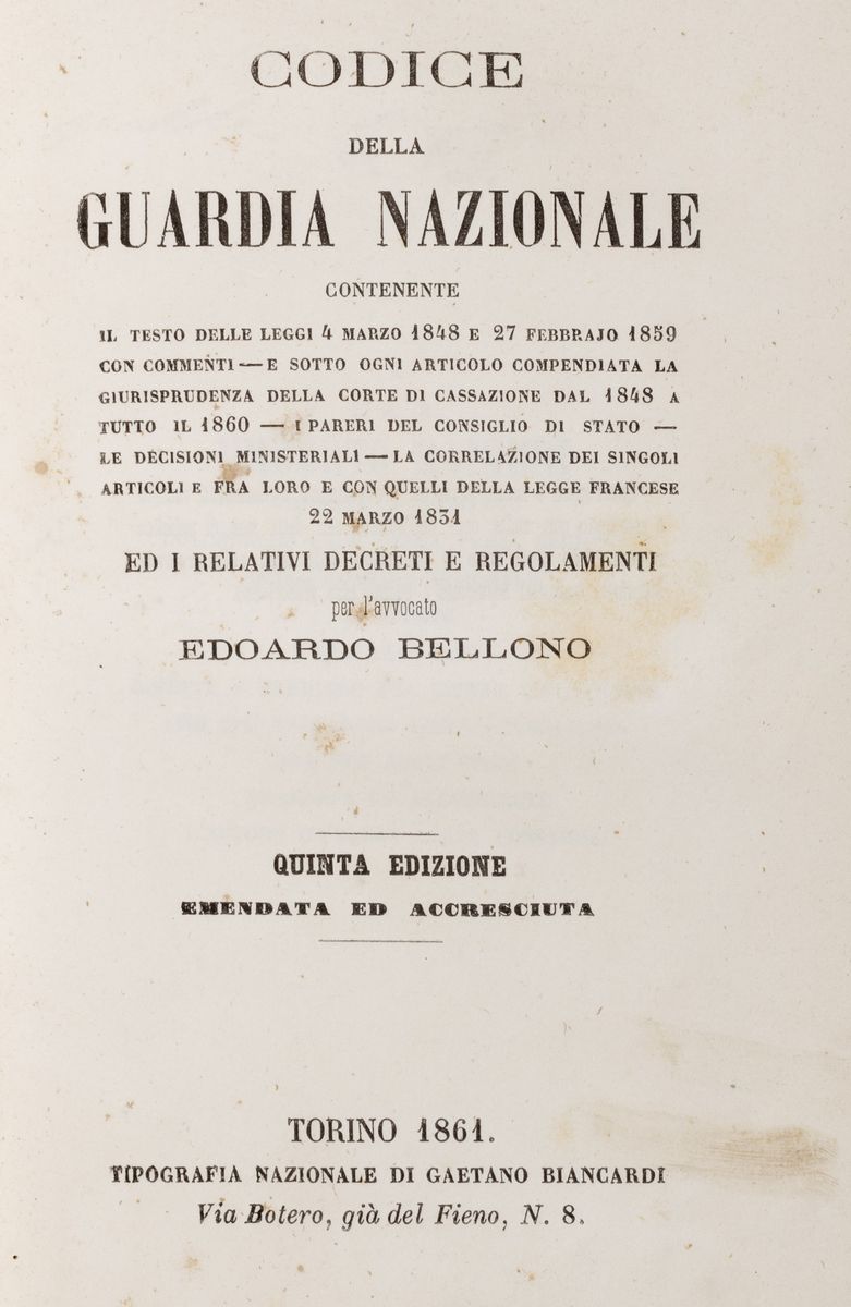Edoardo Bellono - Codice della Guardia Nazionale con appendici legislative