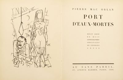 Port d’eaux mortes. Récit ornè de huit lithographies originales di Georges Grosz
