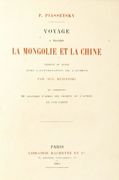 Voyage a travers la Mongolie et la Chine. Prima edizione, 1883