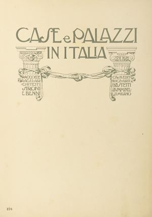 Houses and palaces in Italy Collected by the architects Stroni and Benni