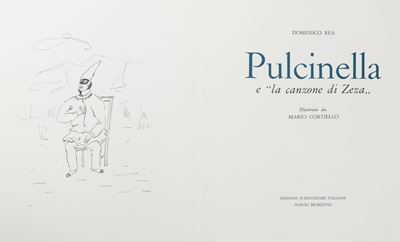 Pulcinella e 'la canzone di Zeza' - Edizione speciale con litografia di Mario Cortiello