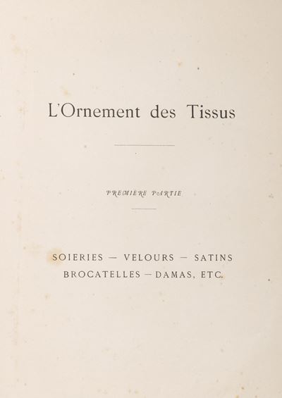 L'ornement de tissus. Recueil historique et pratique, 1877