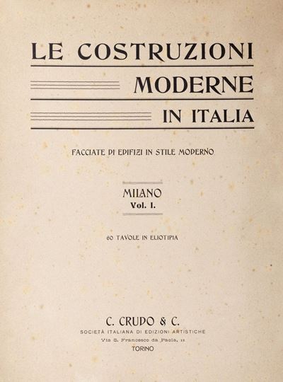 Le costruzioni moderne in Italia, Facciate di edifici in stile moderno, 1900