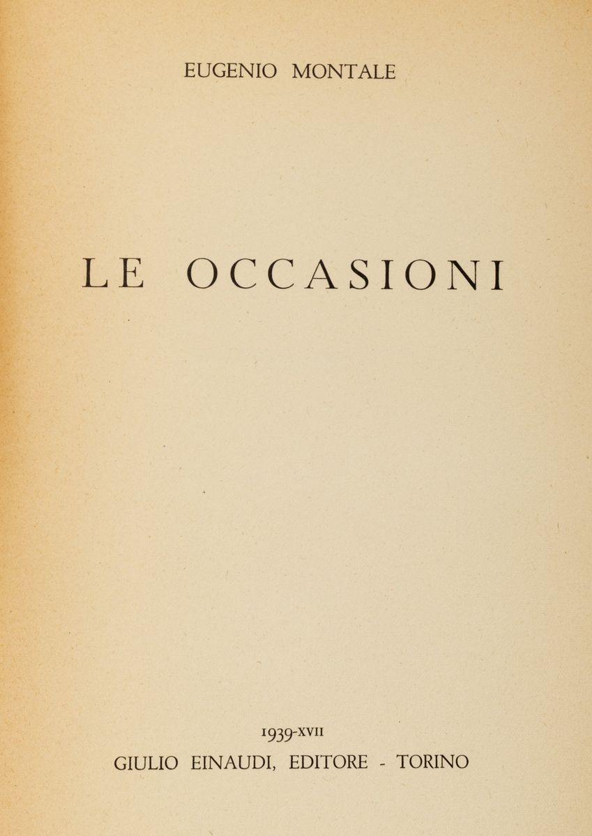 Montale, Eugenio - Montale, Le Occasioni - Edizione originale del 1939