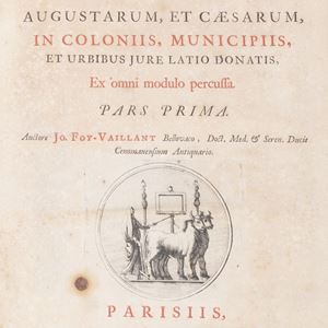 Jean Foy-Vaillant - Numismata aerea imperatorum, Augustarum, et Caesarum