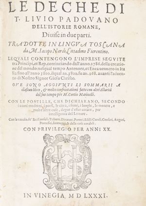 Tito Livio - The deca [...] of Roman histories, divided into two parts.