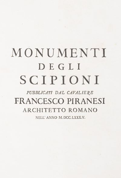 Monumenti degli Scipioni, 1785