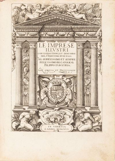 Le Imprese Illustri con Espositioni, Et Discorsi del S.or Ieronimo Ruscellile Imprese Illustri