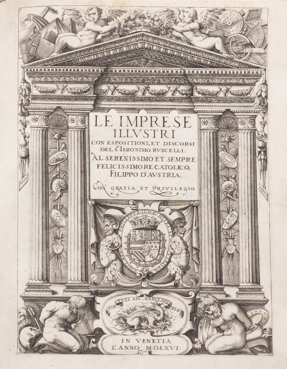 Le Imprese Illustri con Espositioni, Et Discorsi del S.or Ieronimo Ruscellile Imprese Illustri