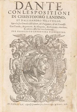 Dante Alighieri - Dante with the exhibition of Christoforo Landino and d'Alessandro Vellutello