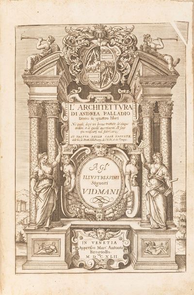 Palladio, L'architettura di Andrea Palladio divisa in quattro libri, 1642