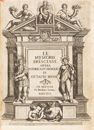 Bartolomeo Fontana, Le memorie bresciane: opera istorica e simbolica, Prima edizione, 1616