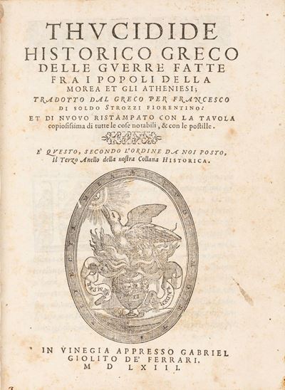 Delle guerre fatte fra i popoli della Morea et de gli Atheniesi, tradotto dal Greco da Francesco ...