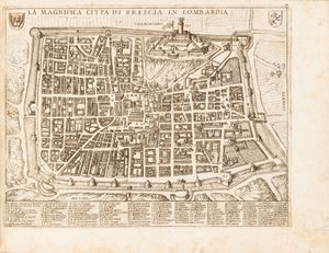 Brescia - Historia e pianta dell'antichissima città di Brescia di Iacomo Lauro romano