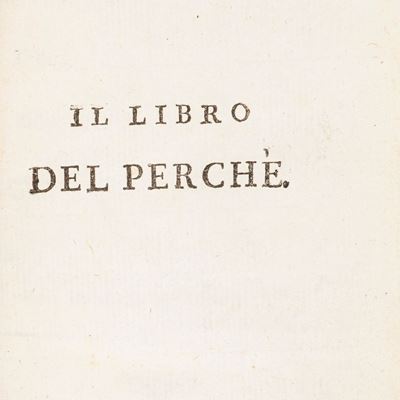 Il libro del perchè, La pastorella del Marino, La novella dell'Angelo Gabriello, 1700, legatura c...