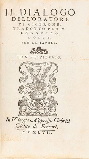The dialogue of Cicero's orator. Translated for Lodouico Dolce. With the taupe